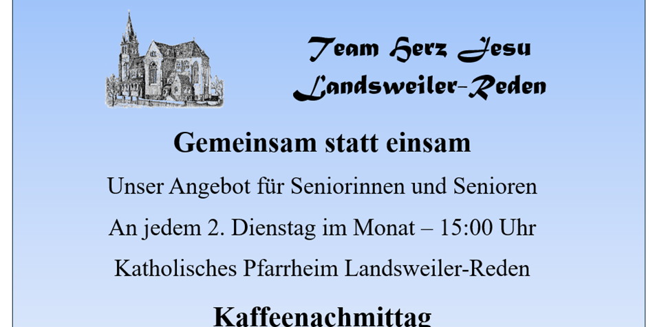 Kaffeenachmittag im Kath. Pfarrheim Landsweiler-Reden